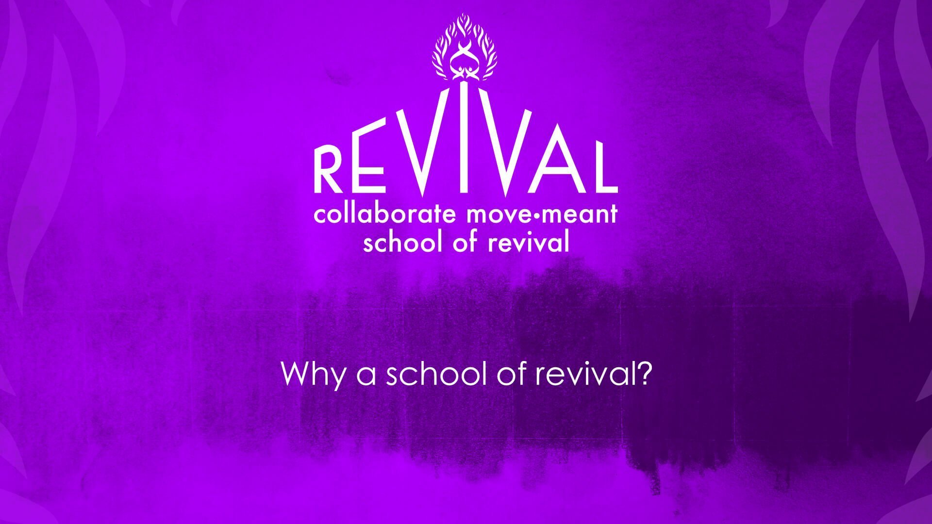 You are currently viewing Introducing the Collaborate Move•Meant School of Revival